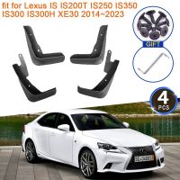 for Lexus IS IS200T IS250 IS350 IS300 IS300H XE30 2014~2023 Mud Flaps Mudguards Splash Fender Guard Front Rear Wheel Accessories