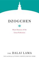 หนังสืออังกฤษใหม่ Dzogchen : Heart Essence of the Great Perfection (Core Teachings of Dalai Lama) [Paperback]