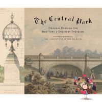 This item will make you feel good. ! The Central Park : Original Designs for New Yorks Greatest Treasure