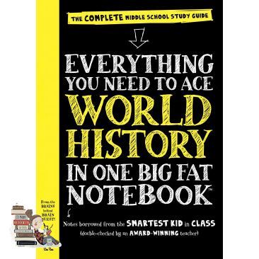 It is your choice. !  EVERYTHING YOU NEED TO ACE: WORLD HISTORY IN ONE BIG FAT NOTEBOOK