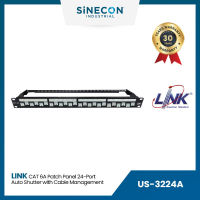 Link(ลิ้งค์) แผงกระจายสายแลน US-3224A CAT 6A PATCH PANEL 24 PORT, Auto Shutter w/Cable Management