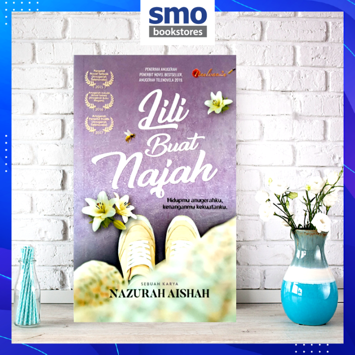 [PENULISAN2U] LILI BUAT NAJAH BY Nazurah Aishah | Lazada