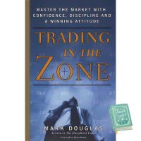 Products for you Trading in the Zone : Master the Market with Confidence, Discipline and a Winning Attitude [Hardcover] (ใหม่)พร้อมส่ง