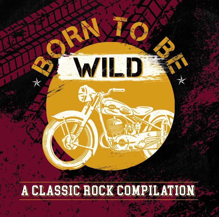 Born To Be Wild - A Classic Rock Compilations CD | Lazada PH