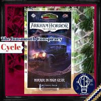 Arkham Horror LCG - Horror in High Gear: Mythos Pack - The Innsmouth Conspiracy Cycle [บอร์ดเกม Boardgame]