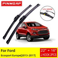 สำหรับ Ford Ecosport 2013ยุโรป2014 2015 2016 2017แปรงปัดน้ำฝนด้านหน้าใบมีดใบมีดอะไหล่เบ็ด U J