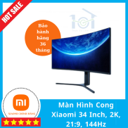 Màn Hình Cong Xiaomi 34 Inch, 2K, 21 9, 144Hz