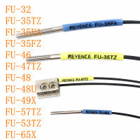 เซ็นเซอร์ใยแก้วนำแสง FU-35TZ FU-35FA FU-35FZ FU-46 FU-32 FU-48U FU-49X FU-57TZ