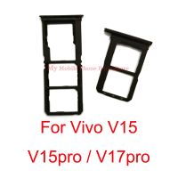 ช่องใส่ถาดไมโครซิมการ์ดคู่สําหรับ Vivo V15 V17 Pro ซิม SD Card Tray Holder อะแดปเตอร์อ่านสล็อตสําหรับ Vivo V17 Pro V17pro