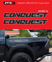 CONQUEST สติ๊กเกอร์แก้มท้ายรถยนต์กระบะ Toyota Revo ขนาด 60x7 cm. จำนวน2ชิ้น