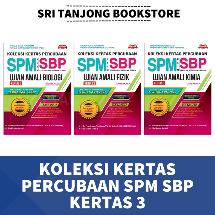 [ST] MAHIR Buku Latihan Kertas 3 2023: Koleksi Kertas Percubaan SPM SBP ...