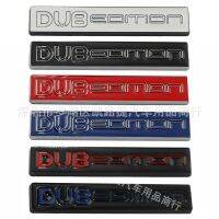 DUB Eedition สติกเกอร์แต่ง3D โลหะติดสัญลักษณ์ด้านหลังลำต้นรถยนต์,อุปกรณ์เสริมในการปรับแต่งรถเครื่องตกแต่งที่มีลักษณะเฉพาะตัวใช้ได้ทั่วโลก