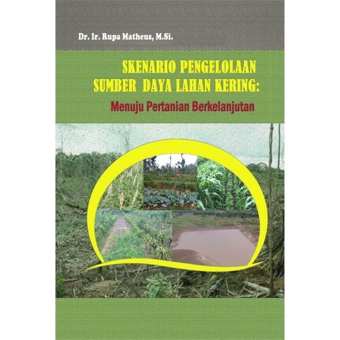 Buku Skenario Pengelolaan Sumber Daya Lahan Kering | Lazada Indonesia