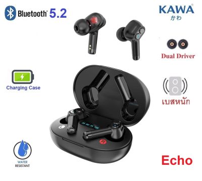 หูฟังบลูทูธ 5.3 Dual Driver Kawa Echo  กันน้ำ IPX5 ENC tws เสียงดี เบสหนัก หูฟังไร้สาย