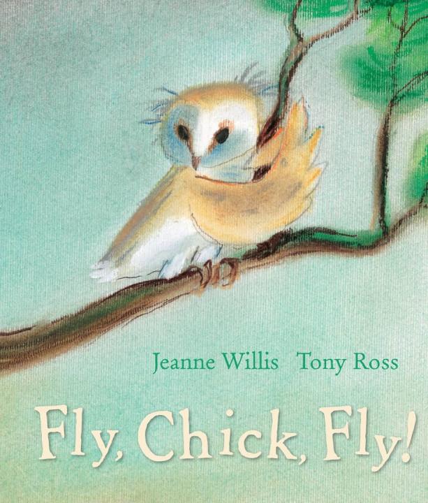 Fly, Chick, Fly! (Andersen Press Picture Books)