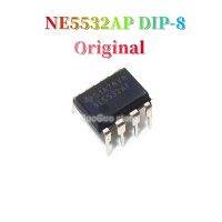 5ชิ้น NE5532AP ดั้งเดิมจุ่ม-8 NE5532A NE5532 DIP8การปฏิบัติงานแบบคู่ชิพเครื่องขยายเสียง IC ใหม่ดั้งเดิม