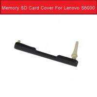 【✲High Quality✲】 chenqu51584 แผ่น Ideatab การ์ดหน่วยความจำ Sd ฝาครอบสำหรับ Lenovo S6000 S6000h อ่านการ์ดความจำ Sd ที่เปลี่ยนฝาครอบซ่อมแซมชิ้นส่วน