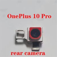 ต้นฉบับสําหรับ OnePlus 10 Pro โมดูลกล้องหลังด้านหลัง Flex Cable Back Camera Replacement Repair Parts