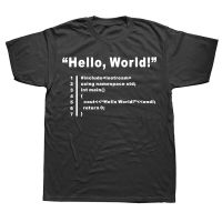Novelty Hello World Geek Team Programmer T Shirts Graphic Cotton Streetwear Short Sleeve Birthday Gifts Summer Style T shirt XS-6XL