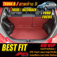 Ford Focus 2009-2012 Hatchback TRUNK B (เฉพาะถาดท้ายแบบ B ) ถาดท้ายรถ Ford Focus 2009 2010 2011 2012 พรม6D VIP Bestfit Auto