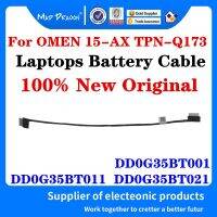 ใหม่ Original DD0G35BT001 DD0G35BT011 DD0G35BT021สำหรับ HP OMEN 15-AX 15-AX200 TPN-Q173แบตเตอรี่สายเชื่อมต่อแบตเตอรี่ Cable