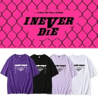 2022 เสื้อยืด Kpop GIDLE I NEVER DIE อัลบั้ม Tee Cotton T-Shirt S-5XL