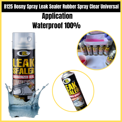 B125 Bosny Spray Leak Sealer Rubber Spray Clear Universal Application Waterproof 100 Lazada Ph 4495