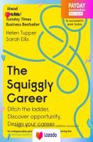 (หนังสืออังกฤษมือ 1) The Squiggly Career : The No.1 Sunday Times Business Bestseller - Ditch the Ladder, Discover Opportunity, Design Your Career [Paperback]