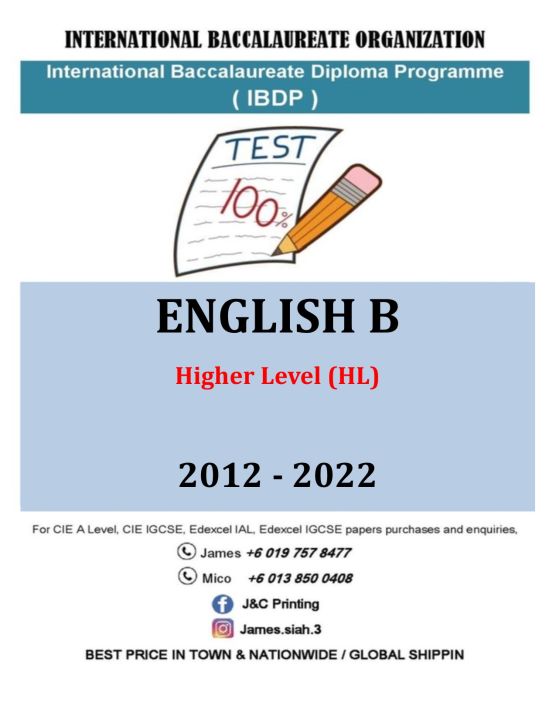 IB PAST YEAR (IBDP) ENGLISH B HL 2012-2022! | Lazada