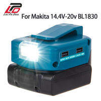 อะแดปเตอร์แบตเตอรี่ Li-Ion BL1830สำหรับ Makita 14.4V-20V MAX พร้อม Dual 5V USB DC 12V อินเทอร์เฟซเอาต์พุต LED Work Light