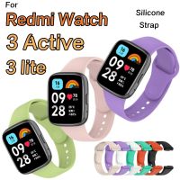 สายคล้องสําหรับ Xiaomi Redmi Watch 3 Active 3 Lite Soft Silicone Replacement Watch Band สําหรับ Redmi watch3 active Smart Accessories