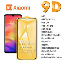 ฟิล์มกระจก xiaomi 9Dเต็มจอ เสี่ยวหมี่ ของแท้คุณภาพดี redmi Mi8 Mi10T/10Tpro/Mi 8 Lite/Mi 9T/9Tpro/Mi 9/9Lite/Note9s/Note9pro/9/9A/9C/Note7/7Pro/8/8A Redmi Note8Pro/F11/Note 8/Note 9/7A/7