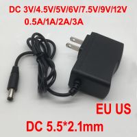 Mm 2.1 X Mm 5.5ปลั๊ก US ยุโรป3A 2A 1A 0.5A 12V 9V 7.5V 6V 5V 4.5V 3V สำหรับอะแดปเตอร์ไฟฟ้า DC ไปยัง AC 100-240V 1ชิ้น