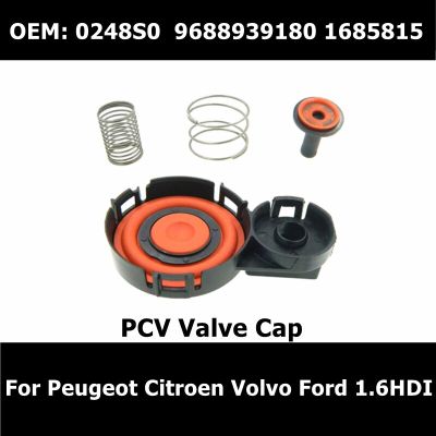 0248.S0 9688939180 1685815 New PCV Valve Cap With Membrane 0248S0 For Peugeot Citroen Volvo Ford 1.6Hdi 8V Car Essories