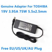 2ปีของแท้19V 3.95A 75W 5.5X2.5Mm PA3715E 1AC3 PA5034E 1AC3 AC Adapter สำหรับ TOSHIBA Satellite L300 L350 L450 L600แล็ปท็อปชาร์จ