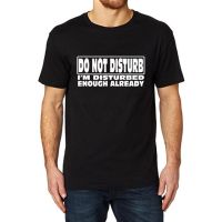 Lyprerazy Mens Do Not Disturb Im Disturbed Enough Already Funny Printed Tshirt