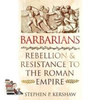 everything is possible. ! &amp;gt;&amp;gt;&amp;gt; BARBARIANS: REBELLION AND RESISTANCE TO THE ROMAN EMPIRE