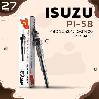 หัวเผา ISUZU GEMINI / FASTER / BIG HORN / 4EC1 C223 / (11V) 12V - รหัส PI-58 - TOP PERFORMANCE JAPAN