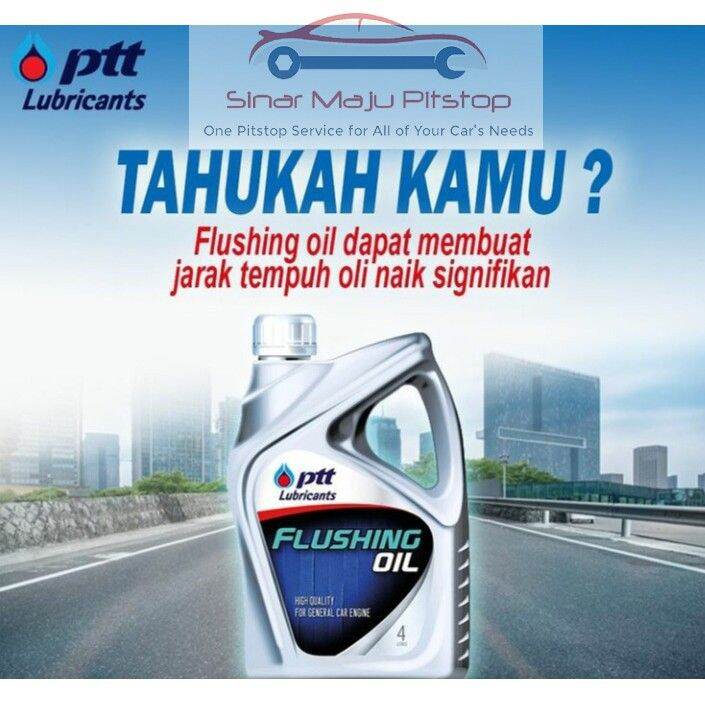 PTT ENGINE FLUSH OIL 4 Liter Original MADE IN THAILAND - Oli Kocokan ...