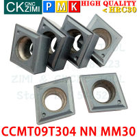 CCMT09T304 NN MM30 CCMT 09T304 NN MM30 MM10คาร์ไบด์แทรกภายนอกภายในเปลี่ยนแทรกเครื่องมือ CNC โลหะกลึงเครื่องมือตัด