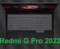 ✵❍☎ For Xiaomi MI Redmi G Pro 2022 Gaming Laptop 16 16.1 Inch 2022 only (not fit 2020 2021) Silicone Keyboard Cover skin Protector