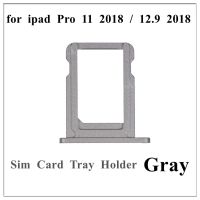 1Pcs Original ใหม่สําหรับ iPad Pro 11 12.9 นิ้ว 2018 สีเทาสีเงิน SIM Card Tray Holder Slot Replacement Parts