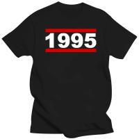 เสื้อยืด1995ปีสำหรับผู้ชาย S-XXXL คอตตอนคอกลมแขนลำลองขาสั้นพิมพ์ลายแฟชั่นเสื้อ100% ฤดูร้อนคอกลมใหม่เสื้อยืดตลกขายส่งราคาถูกเสื้อยืดแบรนด์