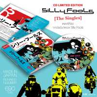 CD MADE IN JAPAN อัลบั้ม The Singles ศิลปิน Silly Fools  แผ่นซีดีผลิตจากประเทศญี่ปุ่น อัลบั้มที่รวมทุกเพลงฮิตของ Silly Fools ***มือ1ซีลปิด