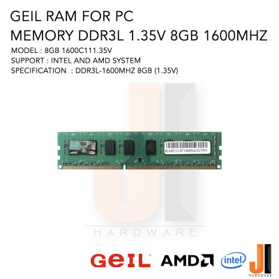 Geil RAM For PC DDR3L-1600 Mhz 8 GB 1.35V (ของมือสองสภาพ90% มีการรับประกัน)