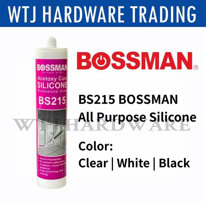 BS215 BOSSMAN | All Purpose Sealant Silicone | Clear & White & Black ...