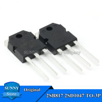 10Pcs Original 2SB817 2SD1047 TO-3P B817 D1047 KTB817-Y KTD1047-Y TO3P เครื่องขยายเสียงหลอดใหม่