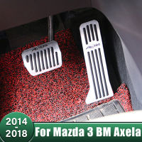 อลูมิเนียมรถเท้าเหยียบการใช้ Accelerator เบรคเหยียบลื่นอุปกรณ์เสริมสำหรับ Mazda 3 BM Axela 2014 2015 2016 2017 2018