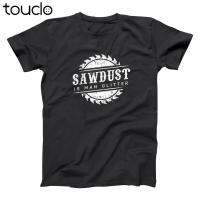 Sawdust Is Man Glitter Woodworking Fathers Funny Black Basic Mens Tshirt