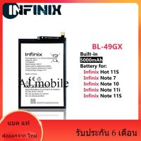 (ss 123) แบตเตอรี่ BL-49GX Infinix Hot 11S / Note 10 / Note 11i / Note 11S / Note 7 Battery พร้อมเครื่องมือ แบตแท้